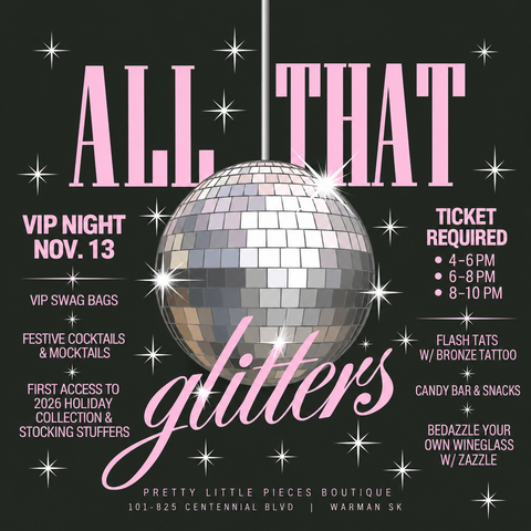 All That Glitters: VIP Night 8-10 PM