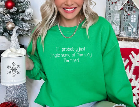 Jingle Some Of The Way Crewneck - Green