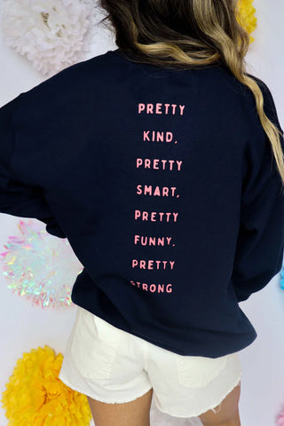 Aim To Be Pretty Crewneck